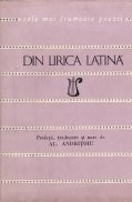 Din lirica latină ( Colecția CELE MAI FRUMOASE POEZII ) foto