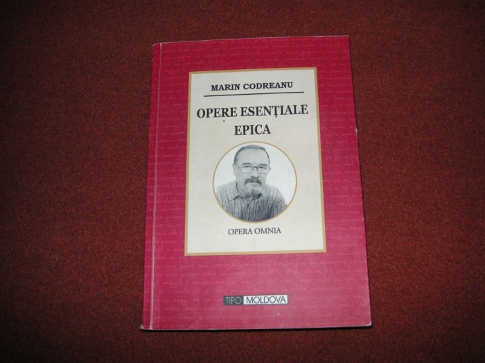 Marin Codreanu - Opere esentiale - Epica