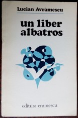 LUCIAN AVRAMESCU - UN LIBER ALBATROS (VERSURI, 1978) [coperta DUMITRU VERDES]