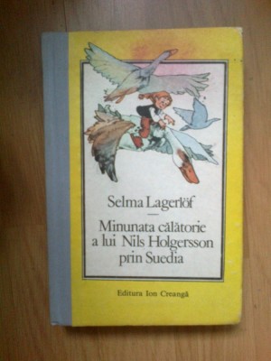 z2 Minunata Calatorie A Lui Nils Holgersson Prin Suedia - Selma Lagerlof foto