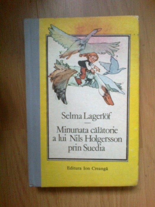 z2 Minunata Calatorie A Lui Nils Holgersson Prin Suedia - Selma Lagerlof