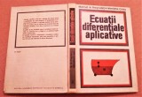 Ecuatii diferentiale aplicative - Marcel N. Rosculet, Mariana Craiu