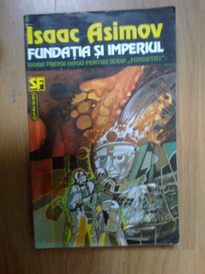 h1a Isaac Asimov - Fundatia si Imperiul foto