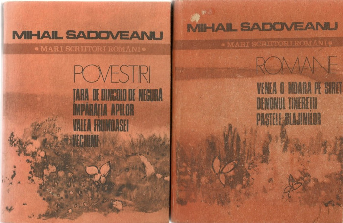 MIHAIL SADOVEANU - POVESTIRI / ROMANE - 2 vol.