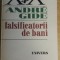 myh 71 - FALSIFICATORII DE BANI - ANDRE GIDE - EDITIE 1980