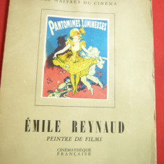 Emile Reynaud - Peintre de Films -Cinematheque Francais 1945 ,desene ,fotografii