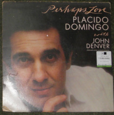 vinil Placido Domingo &amp;amp; John Denver ??Perhaps Love,Holland ,VG+ sau 30 impecabil foto