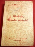 C.Filipescu - Saracie, Sfanta Saracie - Prima Ed. 1942 -Ed.Pag.Agrare si Sociale