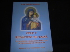 CELE7 RUGACIUNI DE TAINA-PROF. STEFAN DUMITRU-ED- IV/2015-3 EXEMPLARE- foto