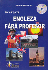 EMILIA NECULAI - ENGLEZA FARA PROFESOR ( CURS PRACTIC CU CD ) foto