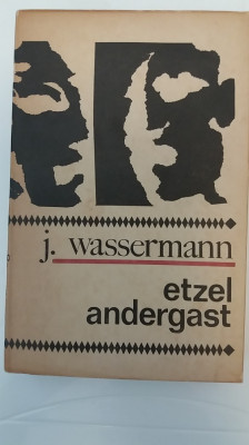 myh 713 - ETZEL ANDERGAST - J WASSWERMANN - ED 1970 foto