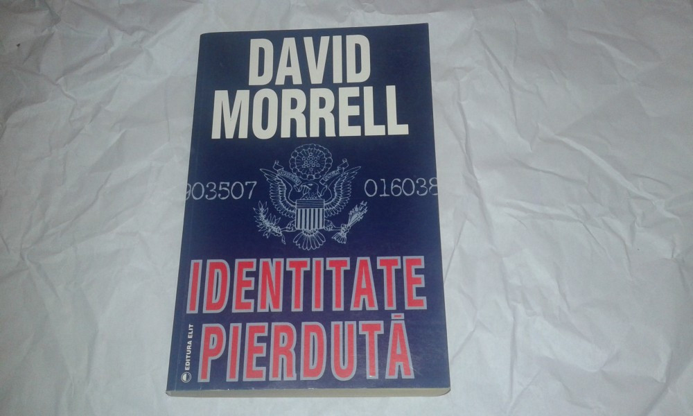 DAVID MORRELL - IDENTITATE PIERDUTA | Okazii.ro