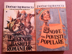 Legende Sau Basmele Romanilor. Snoave Sau Povesti Populare. 2 Vol - P. Ispirescu foto