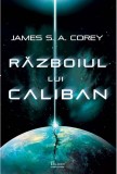 James A. Corey - Războiul lui Caliban