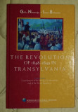 The revolution of 1848-1849 in Transylvania .../ Gelu Neamtu, Ioan Bolovan