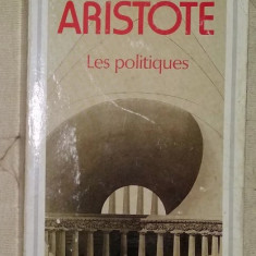 Les politiques Politica (ed. critica in franceza) / Aristotel