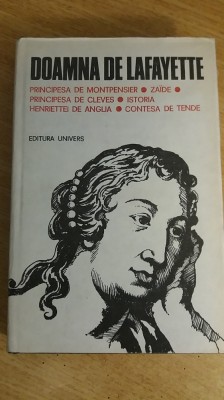 myh 522 - PRINCIPESA DE MONTPENSIER - SI ALTELE - DOAMNA DE LAFAYETTE- ED 1984 foto