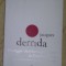 Jacques Derrida &ndash; Heidegger: intrebarea privitoare la Fiinta si Istoria