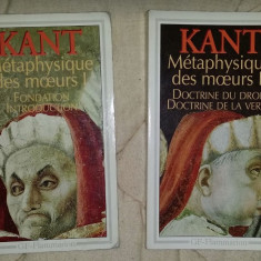 I. Kant - Metafizica moravurilor 2 vol. ed. critica in limba franceza