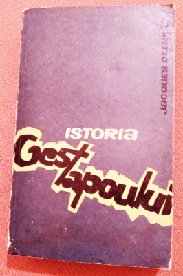 Istoria Gestapoului. Editura Politica, 1966 - Jacques Delarue foto