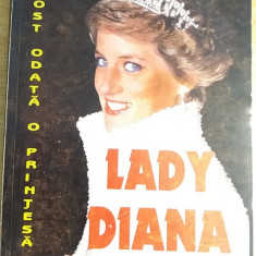 myh 418s - Elisabeth Hill - A fost odata o printesa - Lady Diana - ed 1997