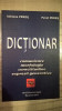 Dictionar de comunicare. Morfologie, corectitudine, expresii... - Adriana Peres