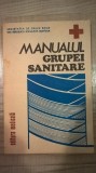 Cumpara ieftin Manualul grupei sanitare - Dr. Andrei Firica s.a. (Editura Medicala, 1988)