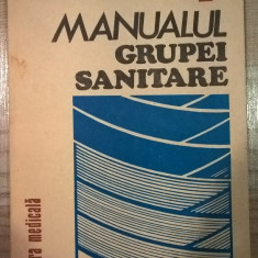 Manualul grupei sanitare - Dr. Andrei Firica s.a. (Editura Medicala, 1988)