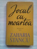 (C394) ZAHARIA STANCU - JOCUL CU MOARTEA