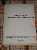 Myh 31f - ITINERAR TURISTIC BRASOV - SIBIU - ALBA IULIA - NR 14 - ED 1982