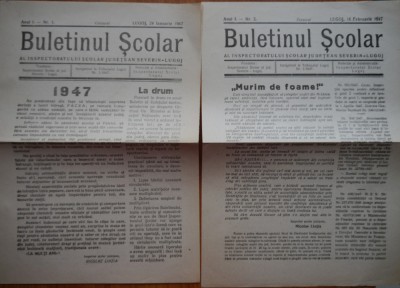 Ziarul Buletinul scolar Severin - Lugoj , 1947 , an 1 , nr. 1 , 2 , 3 , 4 , 5 foto