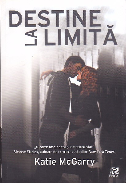 KATIE MCGARRY - DESTINE LA LIMITA