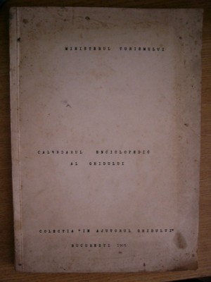 myh 32f - Calendarul enciclopedic al ghidului turistic - ed 1985 foto
