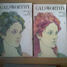 d6b SFARSIT DE CAPITOL - Galsworthy (2 vol. )