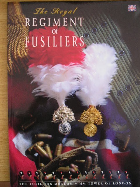 myh 19 - The Royal Regiment of Fusiliers - in limba engleza