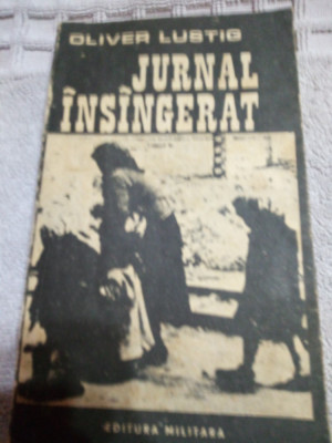 Jurnal insingerat-Oliver Lustig foto