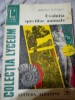 Evolutia speciilor animale-Mircea Tufescu, Didactica si Pedagogica