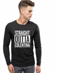 Bluza barbati neagra - Straight Outta Colentina foto