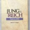 John P. Conger JUNG si REICH Trupul ca umbra