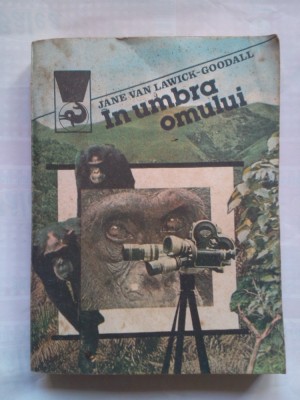 (C395) JANE VAN LAWICK-GOODALL - IN UMBRA OMULUI foto