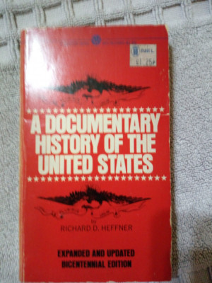 A documentary history of the United States-Richard D.Heffner foto