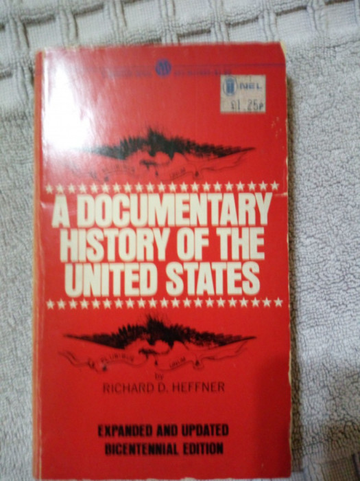 A documentary history of the United States-Richard D.Heffner