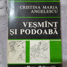 Vesmint si podoaba (carte despre moda)-Cristina Maria Angelescu