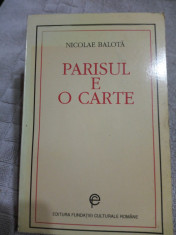 Parisul e o carte-Nicolae Balota foto