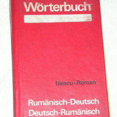 myh 32 - DICTIONAR ROMAN GERMAN - GERMAN - ROMAN - ILIESCU - ROMAN - 1972