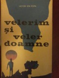 Victor Ion Popa - Velerim si Veler Doamne