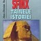 Hans-Christian Huf - Sfinx.Tainele istoriei ( I-II )