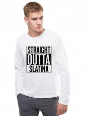 Bluza barbati alba - Straight Outta Slatina foto