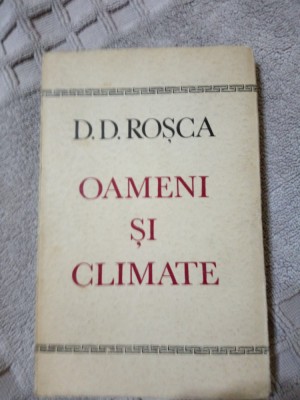 Oameni si climate-D.D.Rosca foto