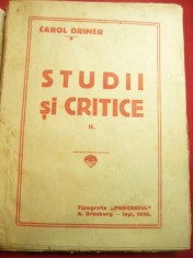 Carol Drimer - Studii Critice -Ed. 1926 Ed.Prograsul A Grunberg Iasi ,166 pag foto